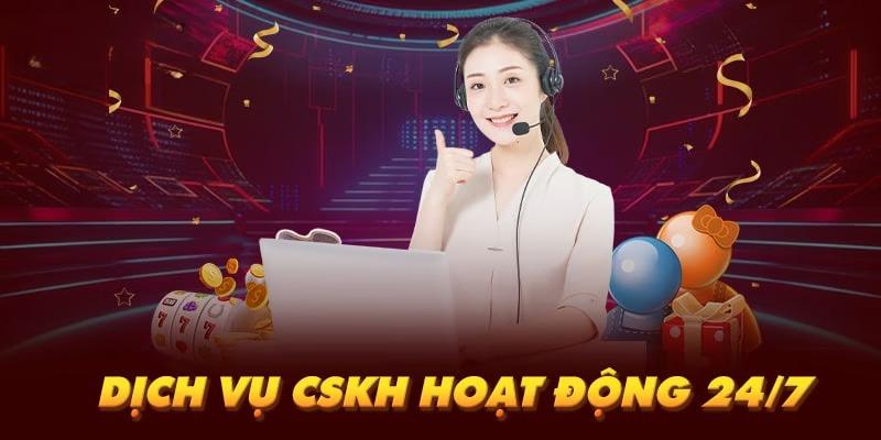 Dịch vụ CSKH chuyên nghiệp, tận tâm