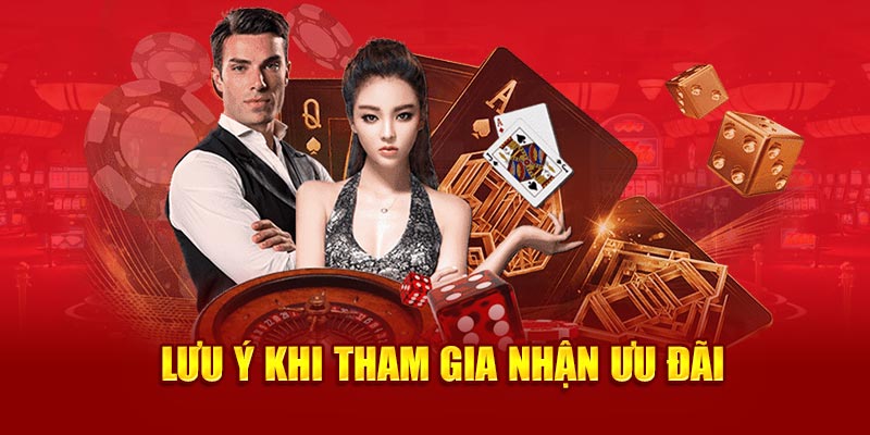 Một số lưu ý khi tham gia nhận ưu đãi