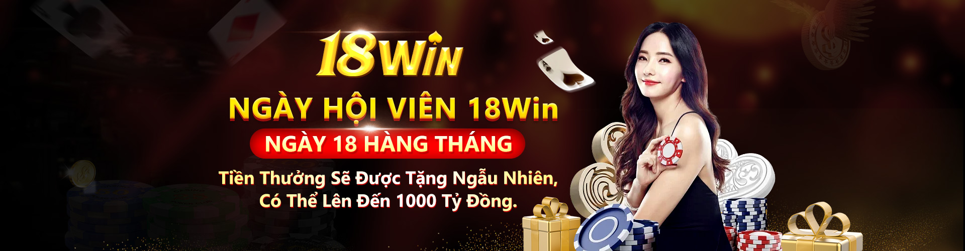 Thưởng hội viên ngày 18 hàng tháng